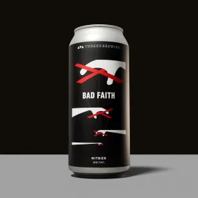 Bad Faith (Witbier)